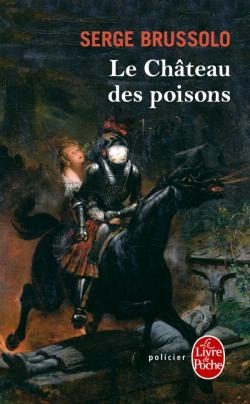 Résumé de Le château des poisons