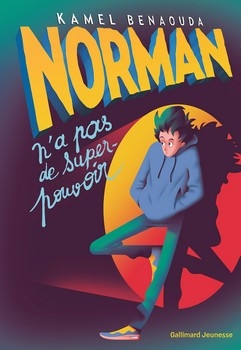 Résumé de Norman n'a pas de super-pouvoir