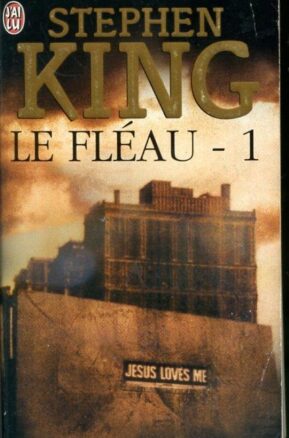 Résumé de Le fléau (3 tomes), tome 1