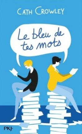 Résumé de Le bleu de tes mots