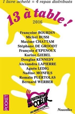 Résumé de 13 à table ! (2016)