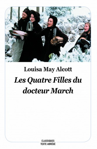 Résumé de Les quatre filles du dr March / Les quatre filles du docteur March, abrégé