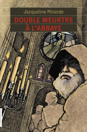 Résumé de Double meurtre à l'abbaye