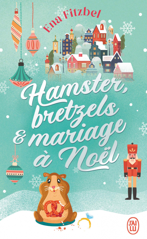 Résumé de Hamster, bretzels et mariage à Noël