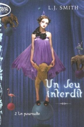 Résumé de Un Jeu Interdit, tome 2 : La Poursuite