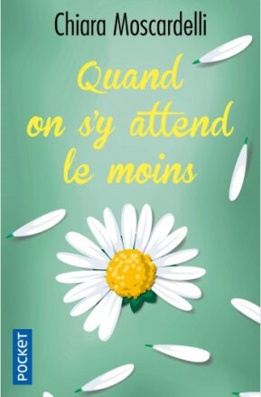 Résumé de Quand on s'y attend le moins