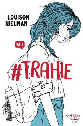 Résumé de #Trahie