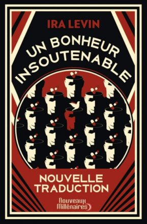 Résumé de Un bonheur insoutenable
