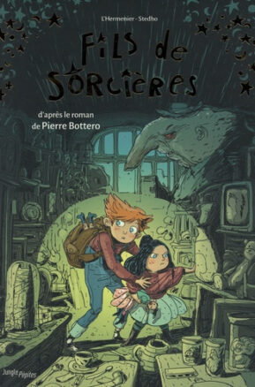 Résumé de Fils de sorcières (BD), tome 1