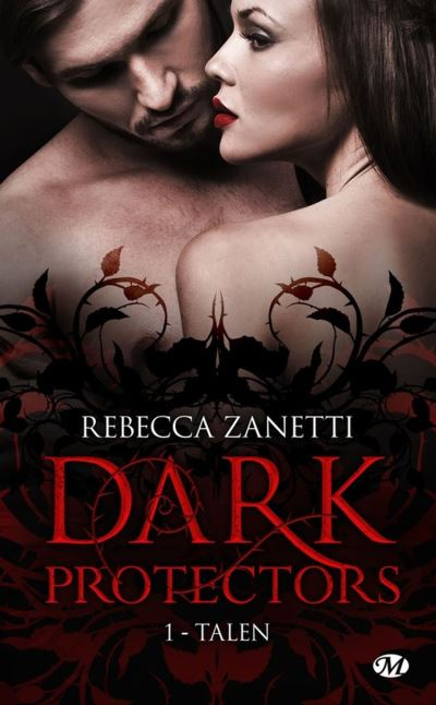Résumé de Dark Protectors, tome 1 : Talen