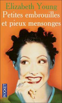 Résumé de Petites embrouilles et pieux mensonges