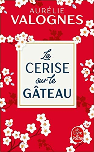 Résumé de La cerise sur le gâteau