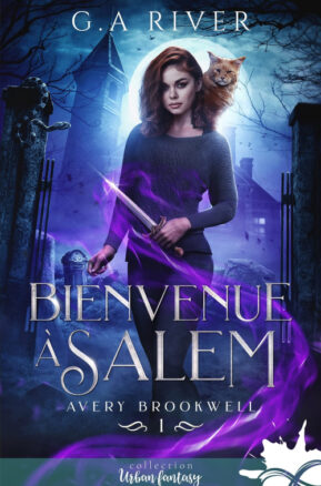 Résumé de Avery Brookwell, tome 1 : Les sorcières de l'Essex / Bienvenue à Salem