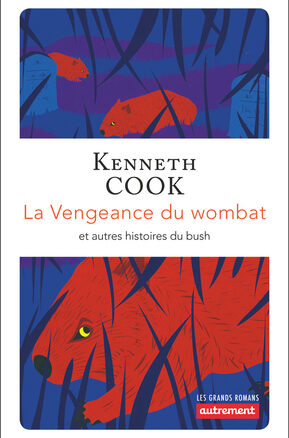 Résumé de La Vengeance du wombat et autres histoires du bush