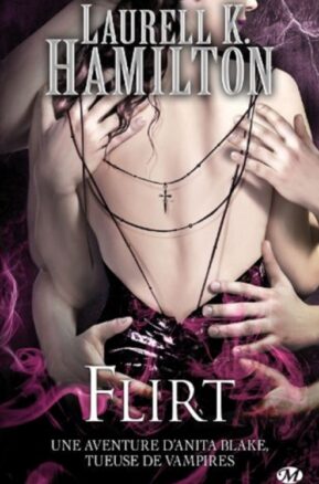 Résumé de Anita Blake, tome 18 : Flirt