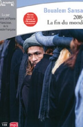 Résumé de 2084 : La fin du monde