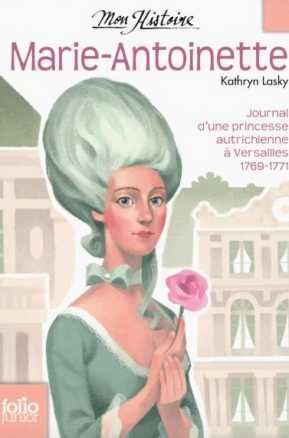 Résumé de Marie-Antoinette : Princesse autrichienne à Versailles, 1769-1771