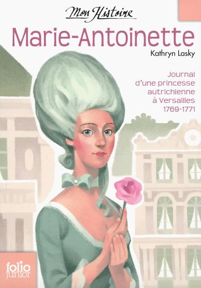 Résumé de Marie-Antoinette : Princesse autrichienne à Versailles, 1769-1771
