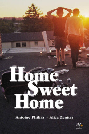 Résumé de Home Sweet Home