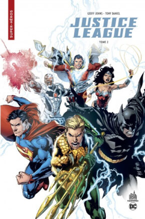 Résumé de Justice League (Renaissance), tome 02 : L'odyssée du mal