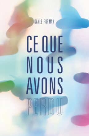Résumé de Ce que nous avons perdu