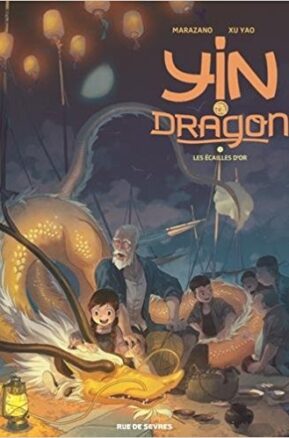 Résumé de Yin et le dragon, tome 2 : Les écailles d'or