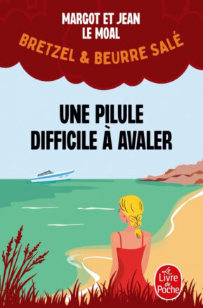 Résumé de Bretzel & beurre salé, tome 2 : Une pilule difficile à avaler