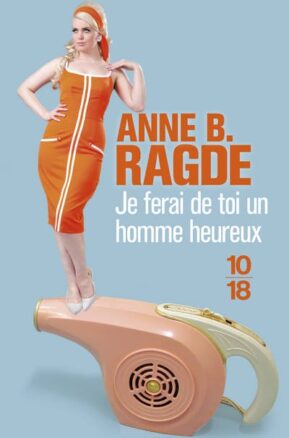 Résumé de Je ferai de toi un homme heureux