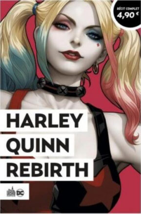 Résumé de Harley Quinn Rebirth