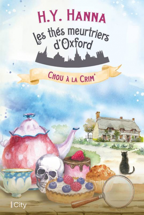 Résumé de Les Thés meurtriers d'Oxford, tome 1 : Chou à la crim’