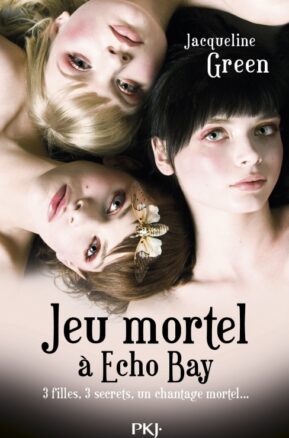 Résumé de Jeu mortel à Echo Bay