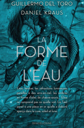 Résumé de La Forme de l'eau