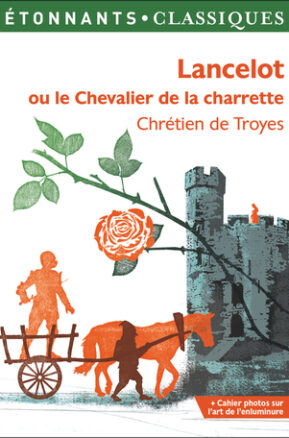 Résumé de Lancelot, le chevalier de la charrette / Lancelot ou le chevalier de la charrette