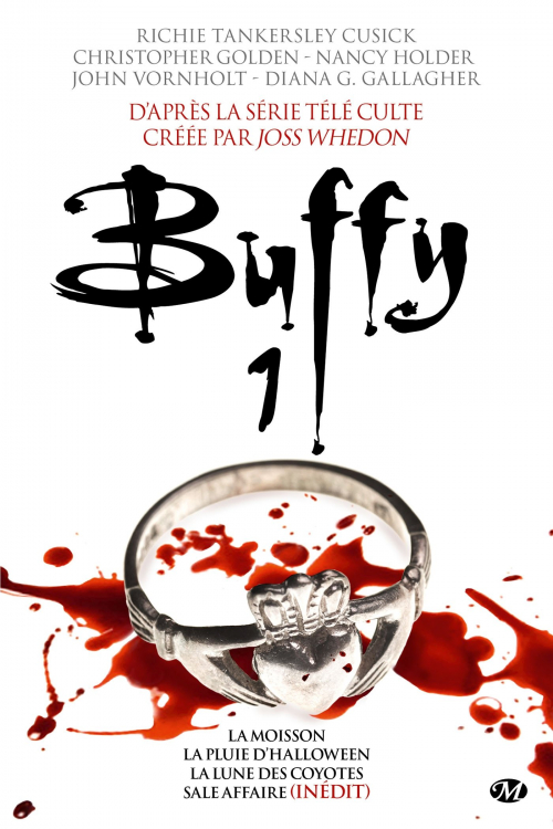 Résumé de Buffy, tome 1