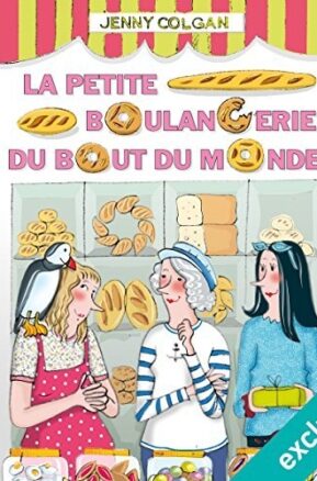 Résumé de La Petite Boulangerie, tome 1 : La Petite Boulangerie du bout du monde