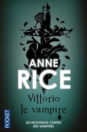 Résumé de Les nouveaux contes des vampires, tome 2 : Vittorio le vampire