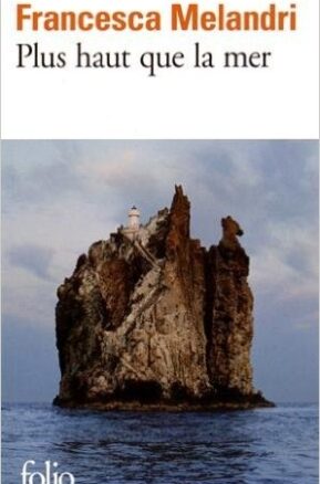 Résumé de Plus haut que la mer