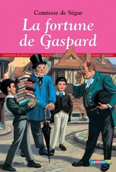 Résumé de La fortune de Gaspard