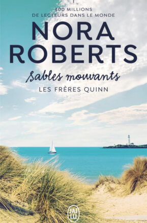 Résumé de Les frères Quinn, tome 2 : Sables mouvants