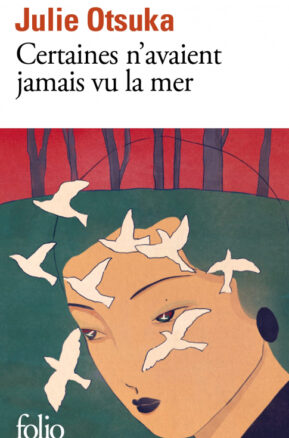 Résumé de Certaines n'avaient jamais vu la mer