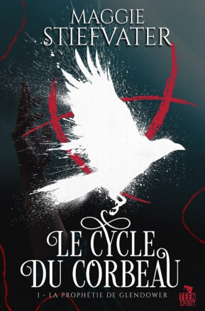 Résumé de La prophétie de Glendower, tome 1 / Le Cycle du Corbeau, tome 1 : La Prophétie de Glendower