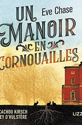 Résumé de Un manoir en Cornouailles
