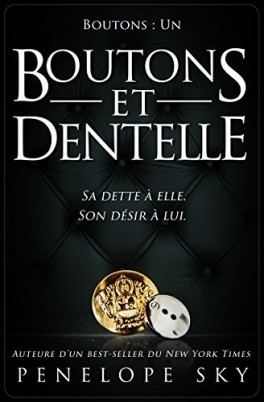 Résumé de Boutons, tome 1 : Boutons et dentelle
