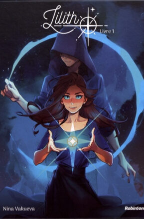 Résumé de Lilith, tome 1