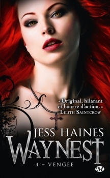 Résumé de Waynest, tome 4 : Vengée