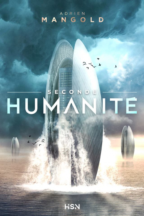 Résumé de Seconde humanité