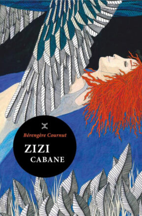 Résumé de Zizi Cabane