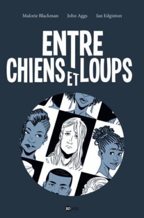 Résumé de Entre chiens et loups (BD)