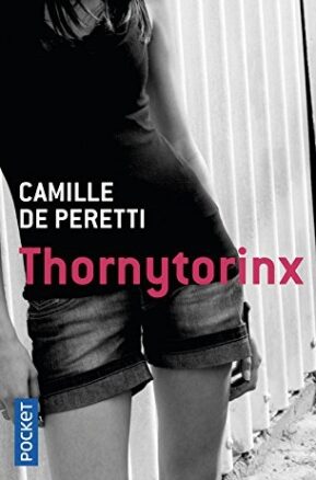 Résumé de Thornytorinx