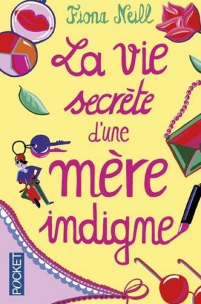 Résumé de La Vie secrète d'une mère indigne